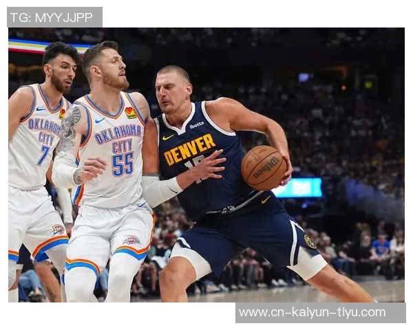 2012年NBA季后赛雷霆对掘金的精彩对决回顾与分析